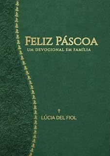 Livro Feliz Páscoa!: Um Devocional Em Família