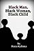 Black Man, Black Woman, Black Child