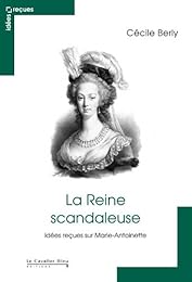 La  reine scandaleuse