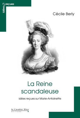 La  reine scandaleuse