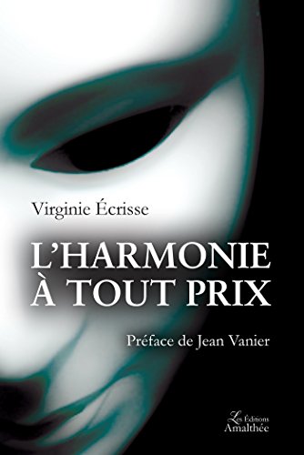 L' harmonie à tout prix