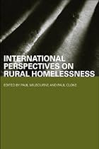 International Perspectives on Rural Homelessness (Housing; Planning and Design Series)