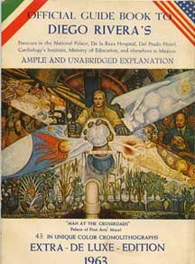 Official Guide Book to Diego Rivera's Frescoes in the National Palace, De La Raza Hospital, Del Prado Hotel, Cardiology's Insit