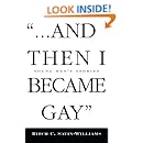 '...And Then I Became Gay': Young Men's Stories