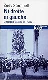 NI Droite NI Gauche: L'Ideologie Fasciste En France (French Edition) by