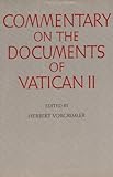 Commentary on the Documents of Vatican II