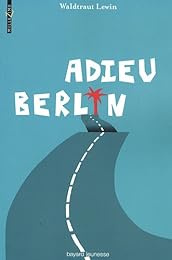 Adieu Berlin