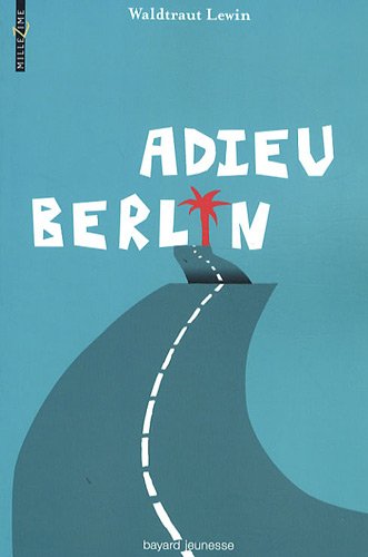 Adieu Berlin