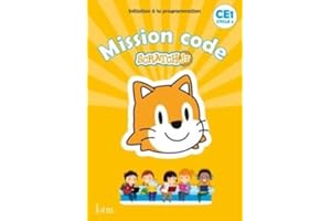Mission code ! CE1 - Cahier de l'élève - Ed. 2020: Scratch Jr
