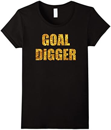 Womens Goal Digger T-shirt - Gold Shirt for Women Small Black