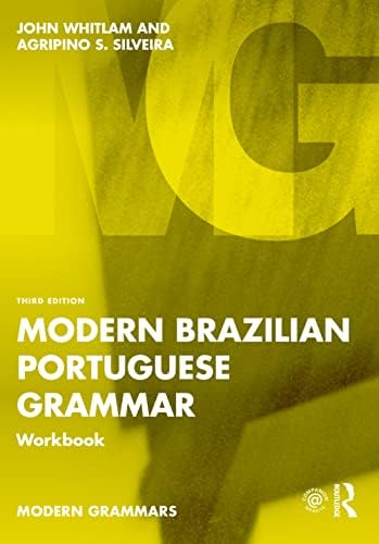 Modern Brazilian Portuguese Grammar (Modern Grammars): Whitlam