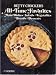 Betty Crocker's All-Time Favorites (Main Dishes * Salads * Vegetables * Breads * Desserts) by Betty by 