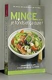 Mince... je fonds et Ã§a dure ! : Comment perdre du poids et ne pas reprendre avec les protÃ©ine by 