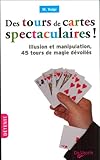 Image de Des tours de cartes spectaculaires !