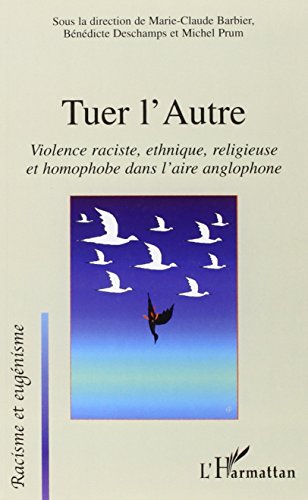 Tuer l'autre