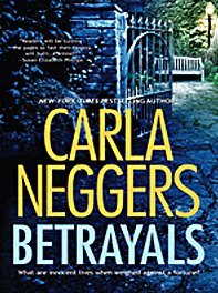 Betrayals (Superior Collection) by Carla Neggers (2009-07-01) at Amazon