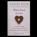 When Food Is Love: Exploring the Relationship