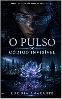 Livro O Pulso do código invisível