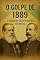 Livro O Golpe de 1889 - O Primeiro Golpe Político no Brasil