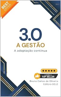 Livro A Gestão 3.0: A adaptação contínua