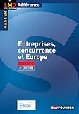 Entreprise, concurrence et Europe (French Edition) by 
