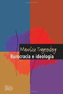Livro Burocracia e ideologia
