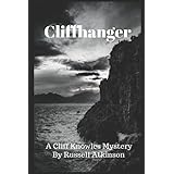 Cliffhanger: A Cliff Knowles Mystery (Cliff Knowles Mysteries)