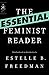 The Essential Feminist Reader (Modern Library Classics) by Estelle Freedman