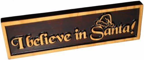 ABI Woodworking Decorative Wood Sign Plaque “I Believe in Santa”, Carved & Stained, 10” x 3”