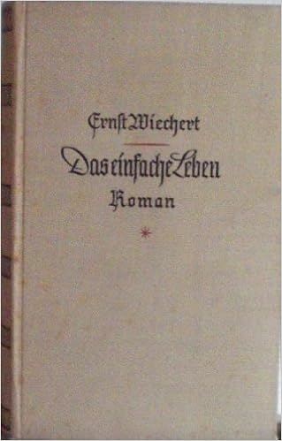 ernst wiechert das einfache leben