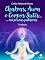 Livro CHAKRAS, AURA E CORPOS SUTIS...: EM POUCAS PALAVRAS (3ª edição)