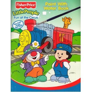 Fisher-Price Little People Paint with Water Book - Fun At The Circus