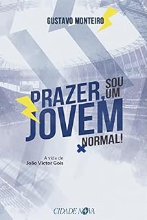 Livro Prazer, sou um jovem normal: A vida de João Victor Gois
