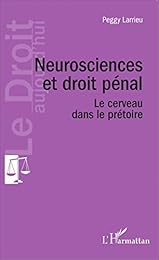 Neurosciences et droit pénal