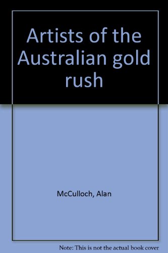 Artists of the Australian gold rush