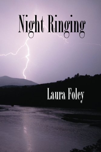Night Ringing by Laura Foley