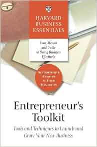 Entrepreneur S Toolkit Tools And Techniques To Launch And