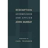 Redemption Accomplished and Applied