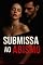 Livro SUBMISSA AO ABISMO: DARK ROMANCE