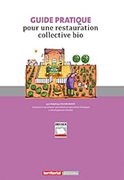 Guide pratique pour une restauration collective bio