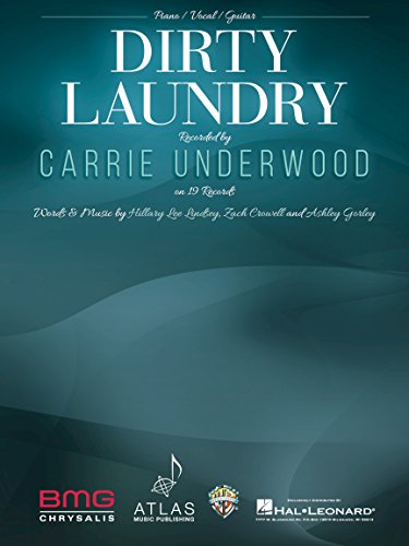 Carrie Underwood - Dirty Laundry - Sheet Music Single