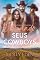 Livro Domando Seus Cowboys: Um Romance Enemies-to-Lovers Reverse Harem (Três Vezes Cowboy Livro 1)