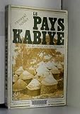 Le pays Kabiyé: Cité des dieux--cité des hommes (Hommes et sociétés) (French Edition) by