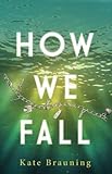 How We Fall
