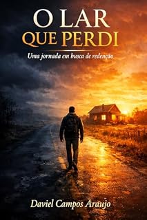 Livro O lar que perdi: Uma jornada em busca de redenção