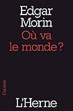 Où va le monde ? by Edgar Morin