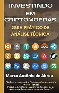 Livro Investindo em Criptomoedas: Guia prático de análise técnica