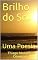 Livro Brilho do Sol : Uma Poesia