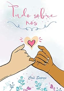 Livro Tudo Sobre Nós