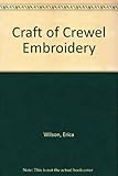 Craft of Crewel Embroidery by 